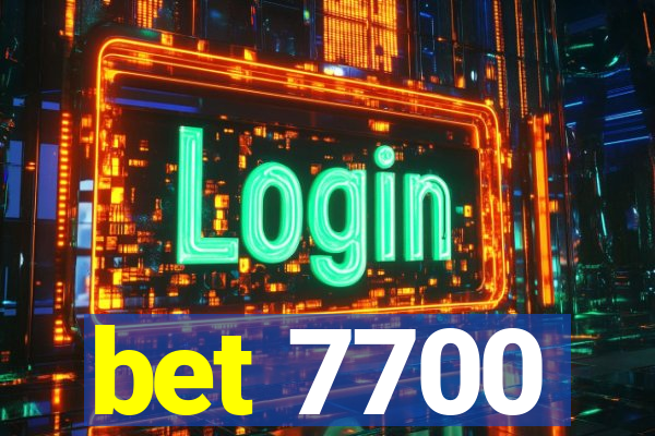 bet 7700